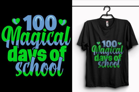 100 Magical Days School T-Shirt Design – High-Quality Print Files Included