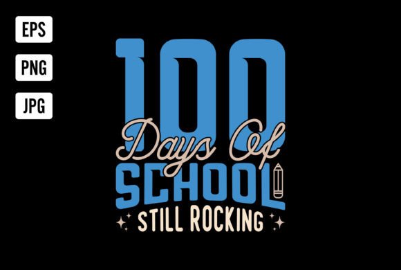 100th Day of School T-shirt Design