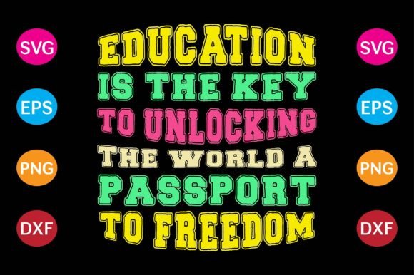 Education is the Key to Unlocking