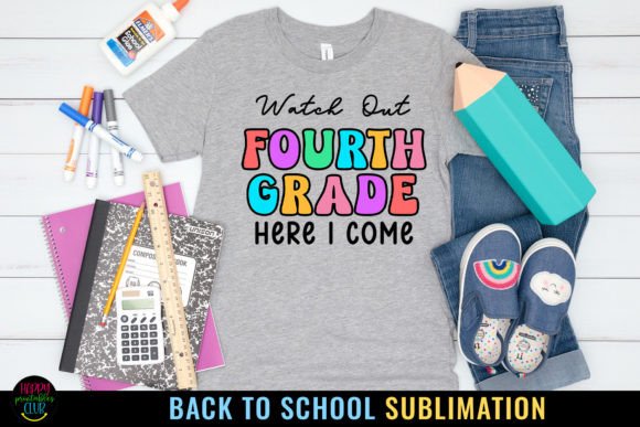 Fourth Grade First Day School Sublimatio