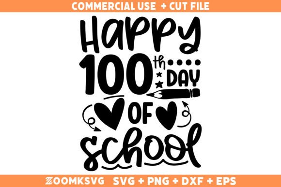 Happy 100th Days of School SVG & PNG