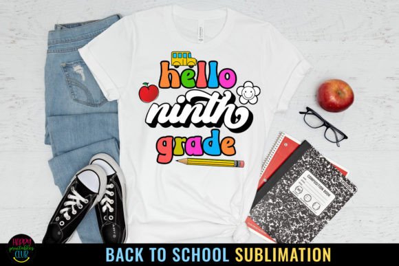Ninth Grade First Day School Sublimation