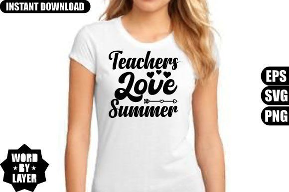 Teachers Love Summer Svg Design